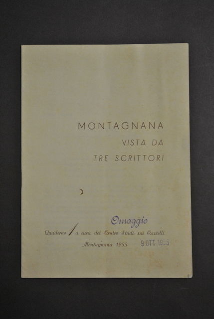 Veneto Padova Montagnana Vista Tre Scrittori Valeri Cozzani Cenzato 1955