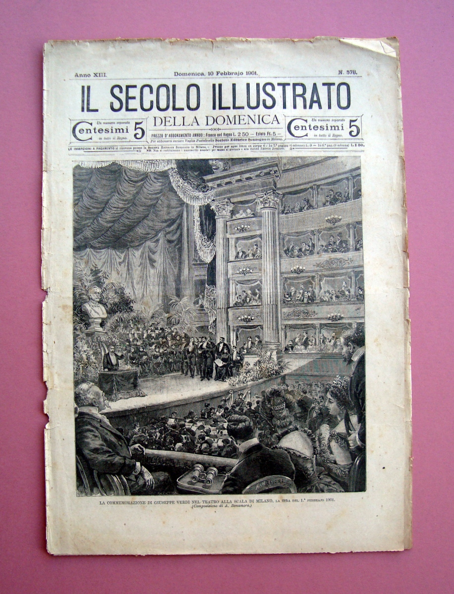 Verdi Commemorazione La Scala Il Secolo Illustrato n 578 10 …