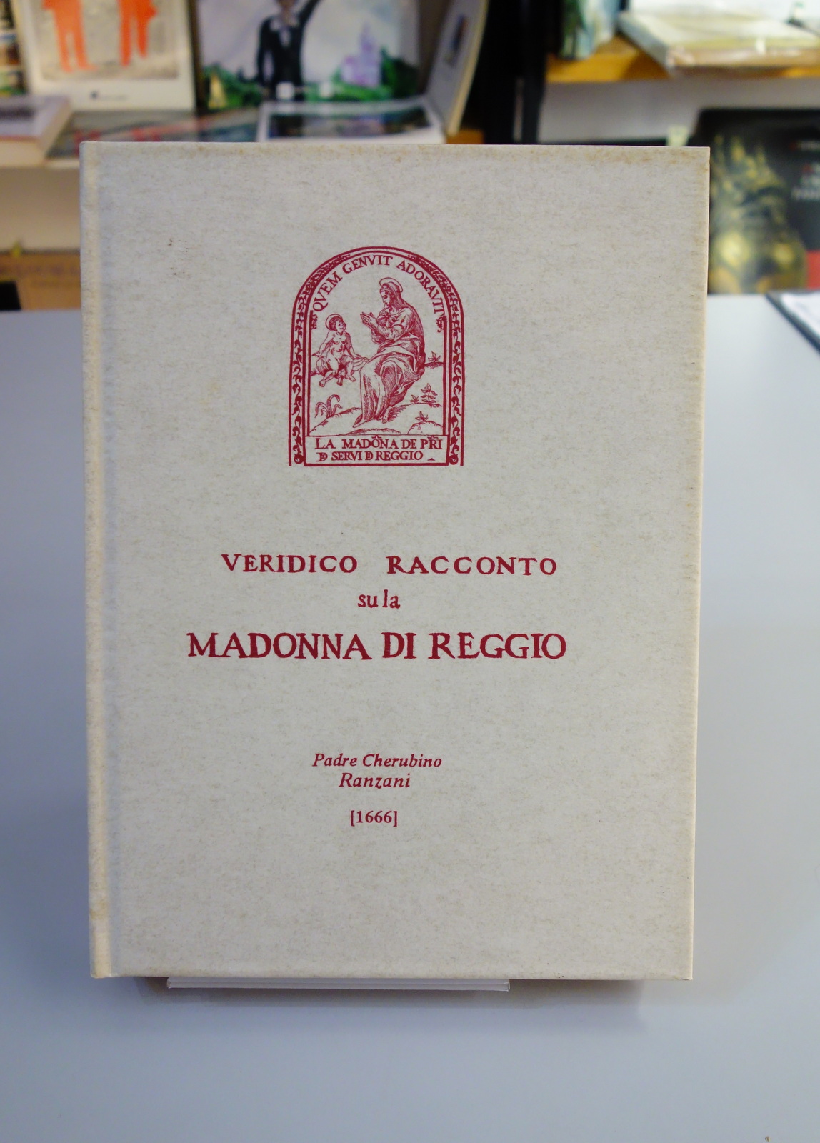 VERIDICO RACCONTO SU LA MADONNA DI REGGIO EMILIA P. RANZANI …