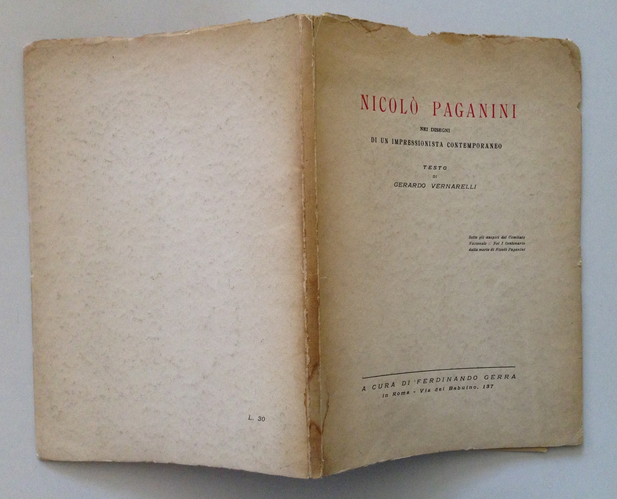 VERNARELLI NICOLO' PAGANINI NEI DISEGNI DI UN IMPRESSIONISTA CONTEMPORANEO GERRA