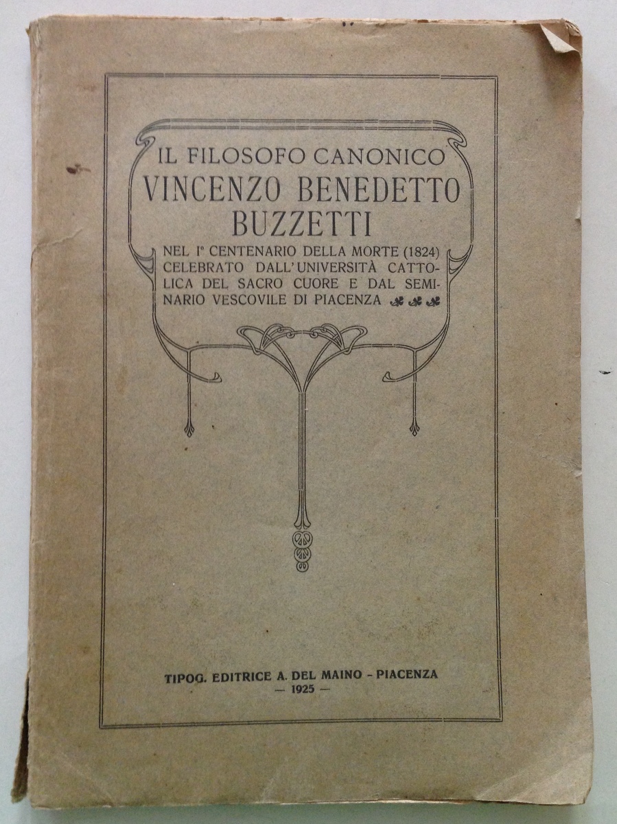 Vicenzo Benedetto Buzzetti Nel Primo Centenario della sua Morte 1824 …