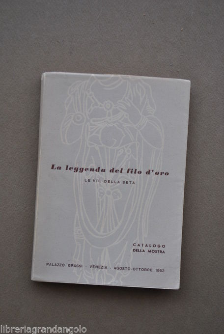 Vie Seta Filo Oro Palazzo Grassi Venezia Oriente Tessuti Storia …