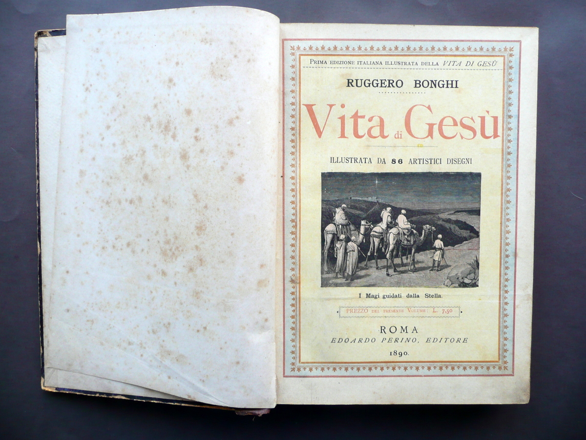 Vita di Ges˘ Ruggero Bonghi Edoardo Perino Roma 1890 1∞ …