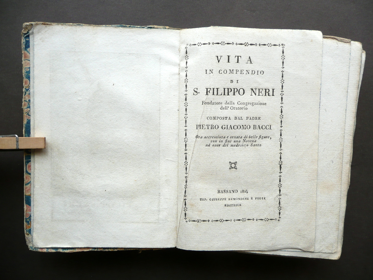 Vita in Compendio di S. Filippo Neri Pietro Giacomo Bacci …