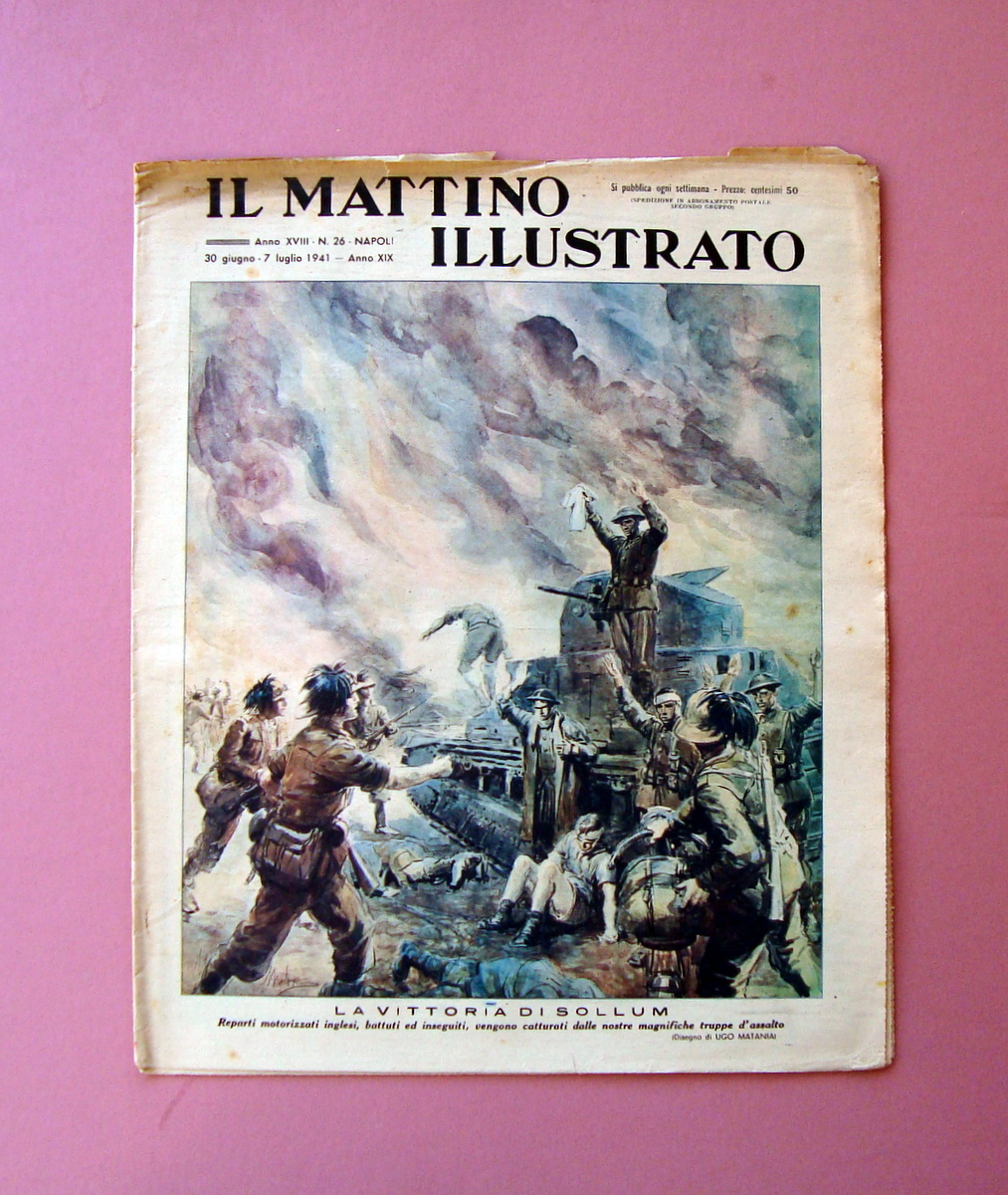 Vittoria di Sollum Il Mattino Illustrato n 26 1941 ill. …