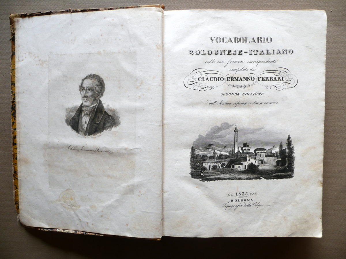Vocabolario Bolognese Italiano Claudio Ermanno Ferrari Della Volpe Bologna 1835