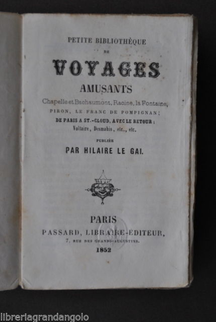 Voyages Amusants Viaggi Divertenti Bachaumont Racine Fontaine Parigi 1852