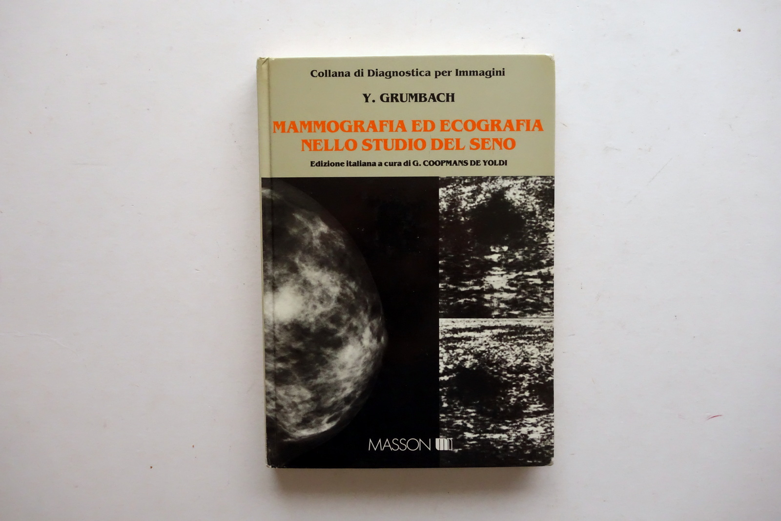Y. Grumbach Mammografia ed Ecografia nello Studio del Seno Masson …