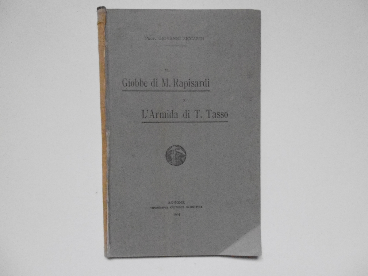 Ziccardi Giovanni Il Giobbe di M. Rapisardi E L'Armida di …