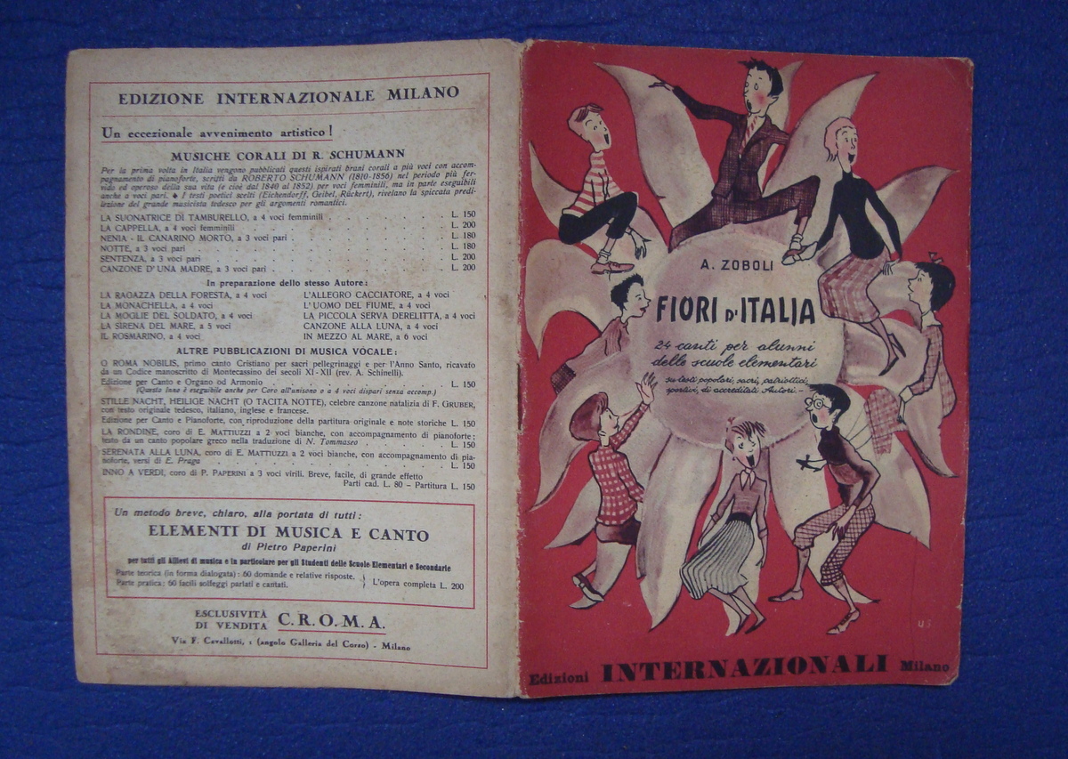 Zoboli Fiori D'Italia Spartiti 24 canti per alunni scuola elementare …