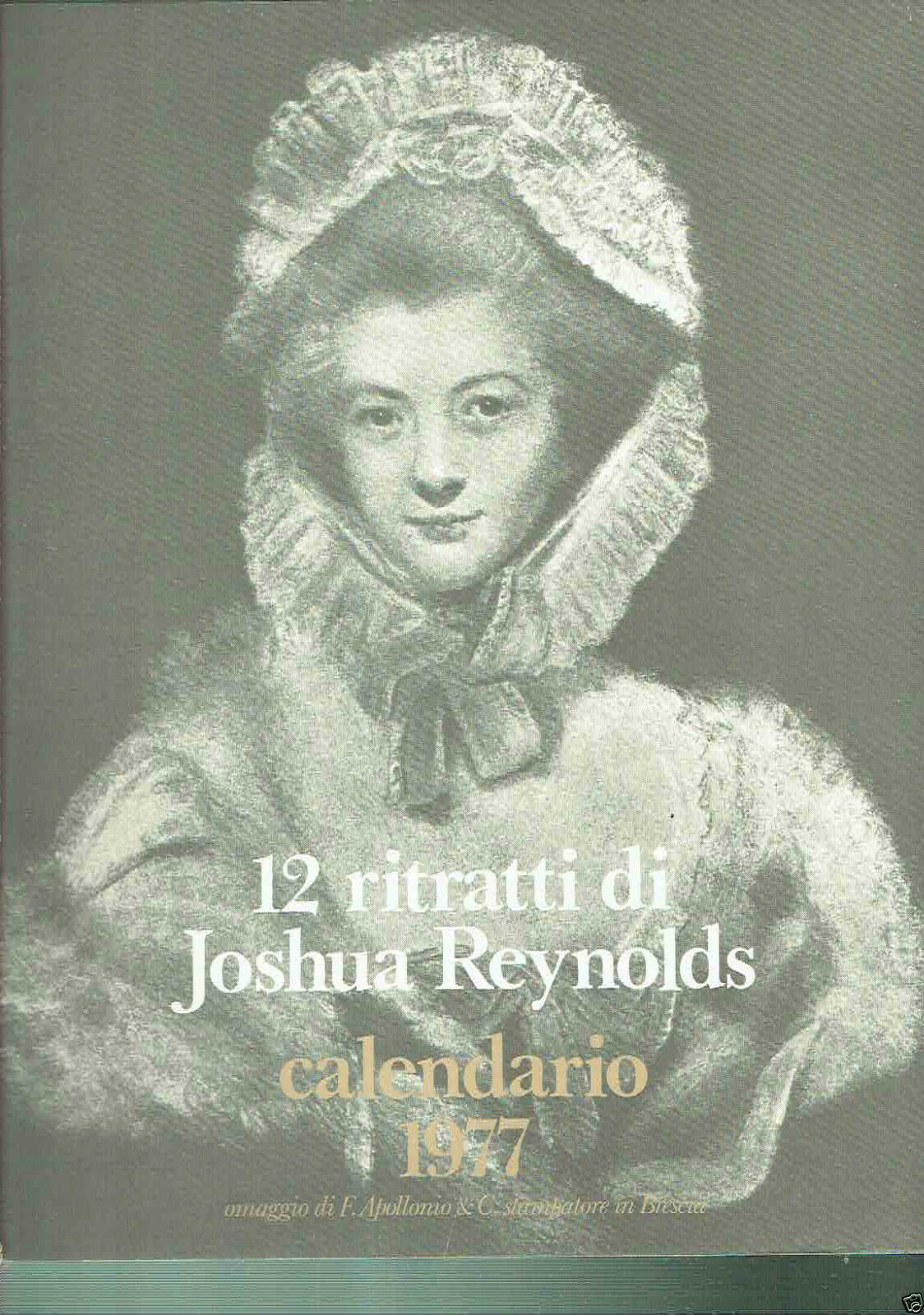 12 RITRATTI DI JOSHUA REYNOLDS CALENDARIO 1977