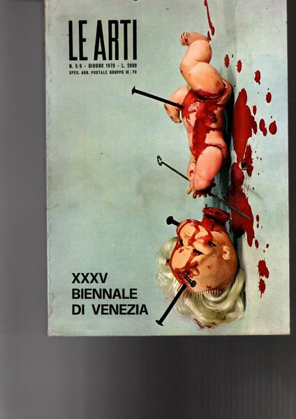 LE ARTI XXXV BIENNALE DI VENEZIA N. 5/6 GIUGNO 1970