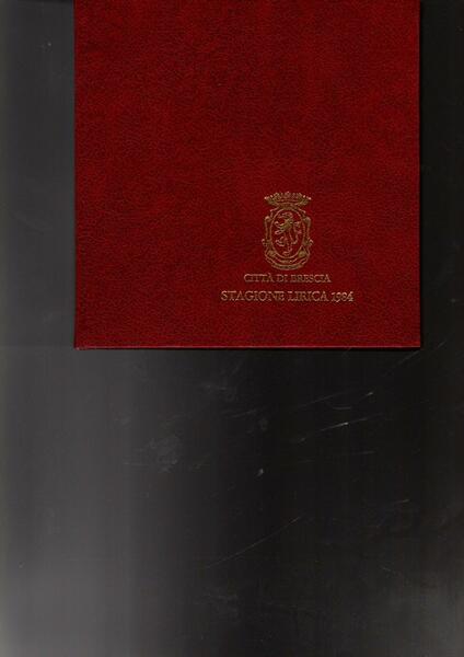 CITTA' DI BRESCIA STAGIONE LIRICA 1984
