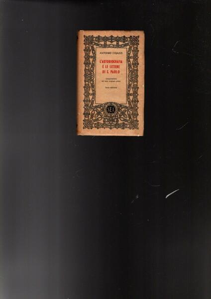 L'AUTOBIOGRAFIA E LE LETTERE DI S. PAOLO