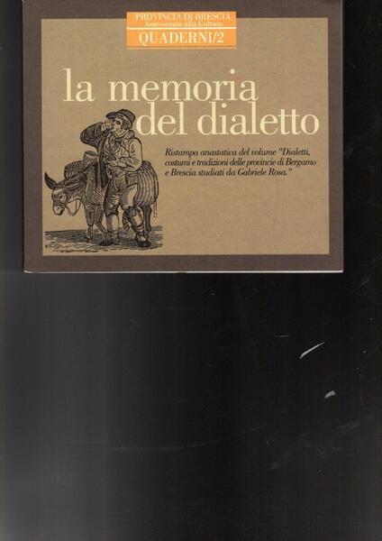 LA MEMORIA DEL DIALETTO