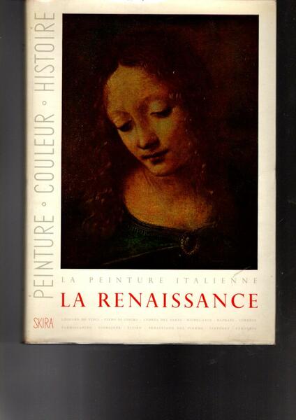 LA PEINTURE ITALIENNE LA RENAISSANCE