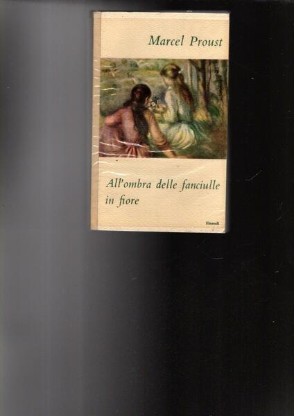 ALL'OMBRA DELLE FANCIULLE IN FIORE