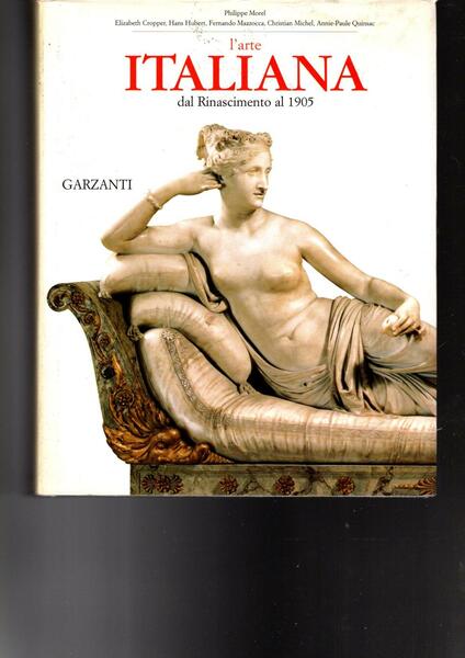 L' arte italiana dal Rinascimento al 1905