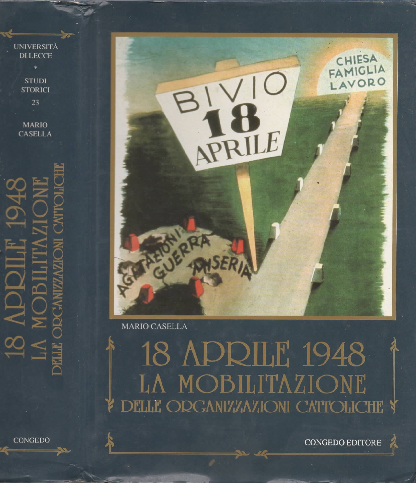 18 aprile 1948. La mobilitazione delle organizzazioni cattoliche