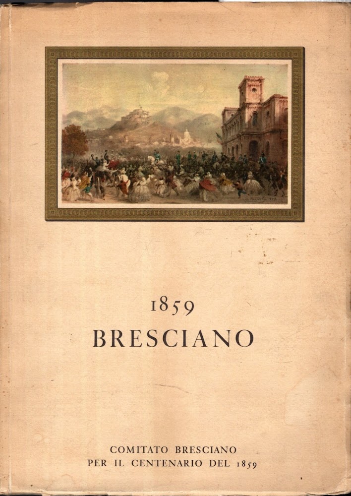 1859 Bresciano Comitato Per Il Centenario 1959