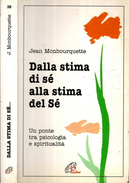 Dalla stima di sé alla stima del sé. Un ponte …