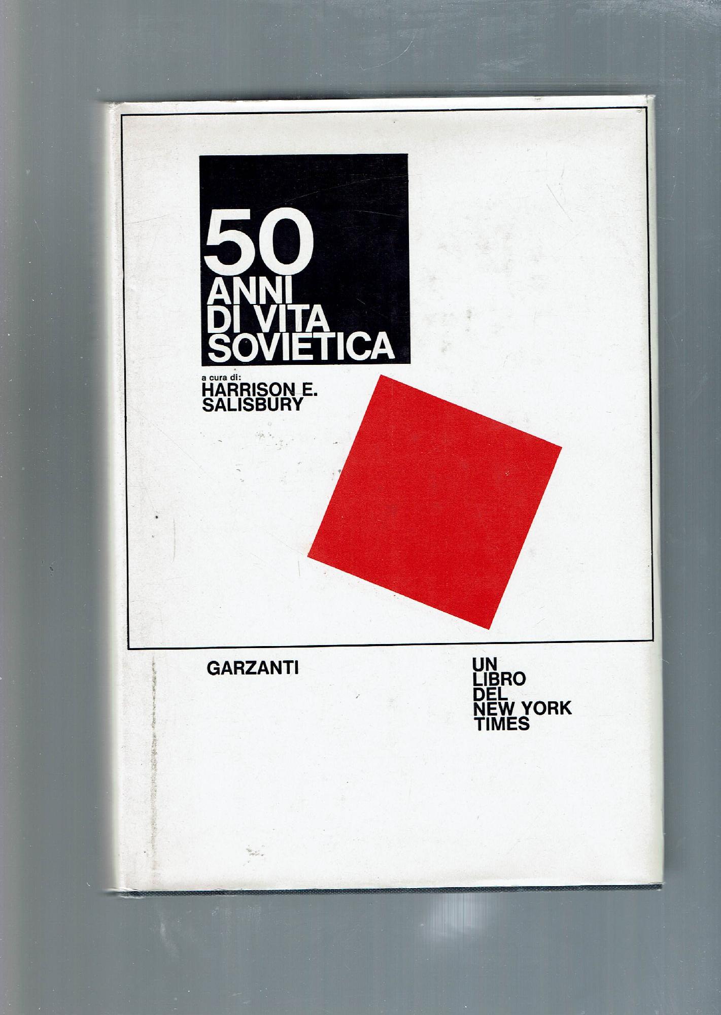 50 ANNI DI VITA SOVIETICA