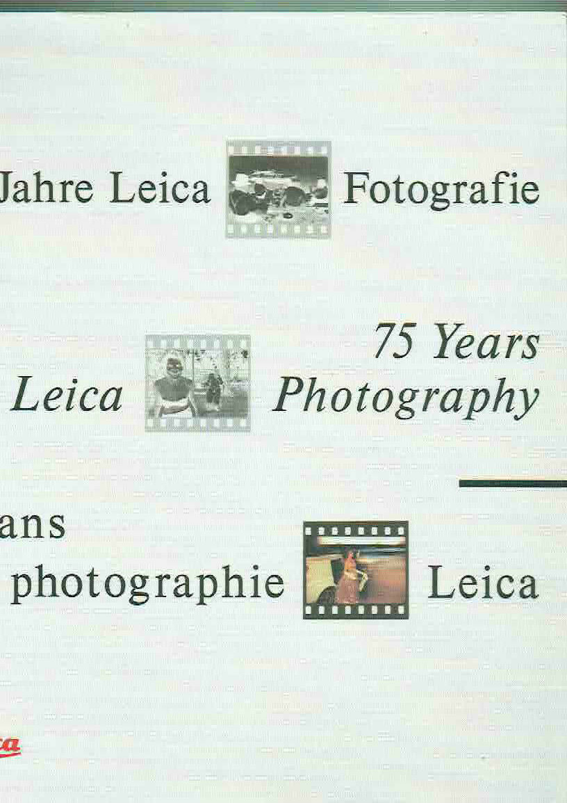 75 ANS DE PHOTOGRAPHIE LEICA TESTO TED.FRANC.INGL.