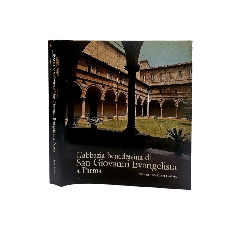 Abbazia Benedettina Di San Giovanni Evangelista A Parma di Bruno …