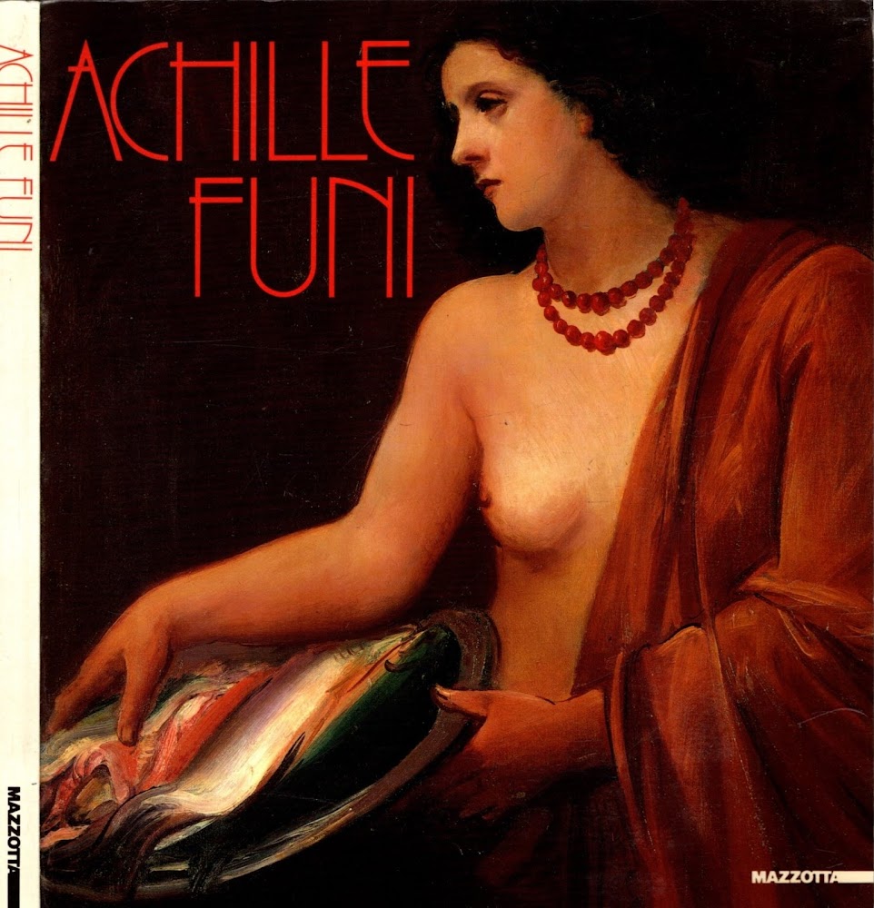 Achille Funi : dal futurismo alla maniera grande**