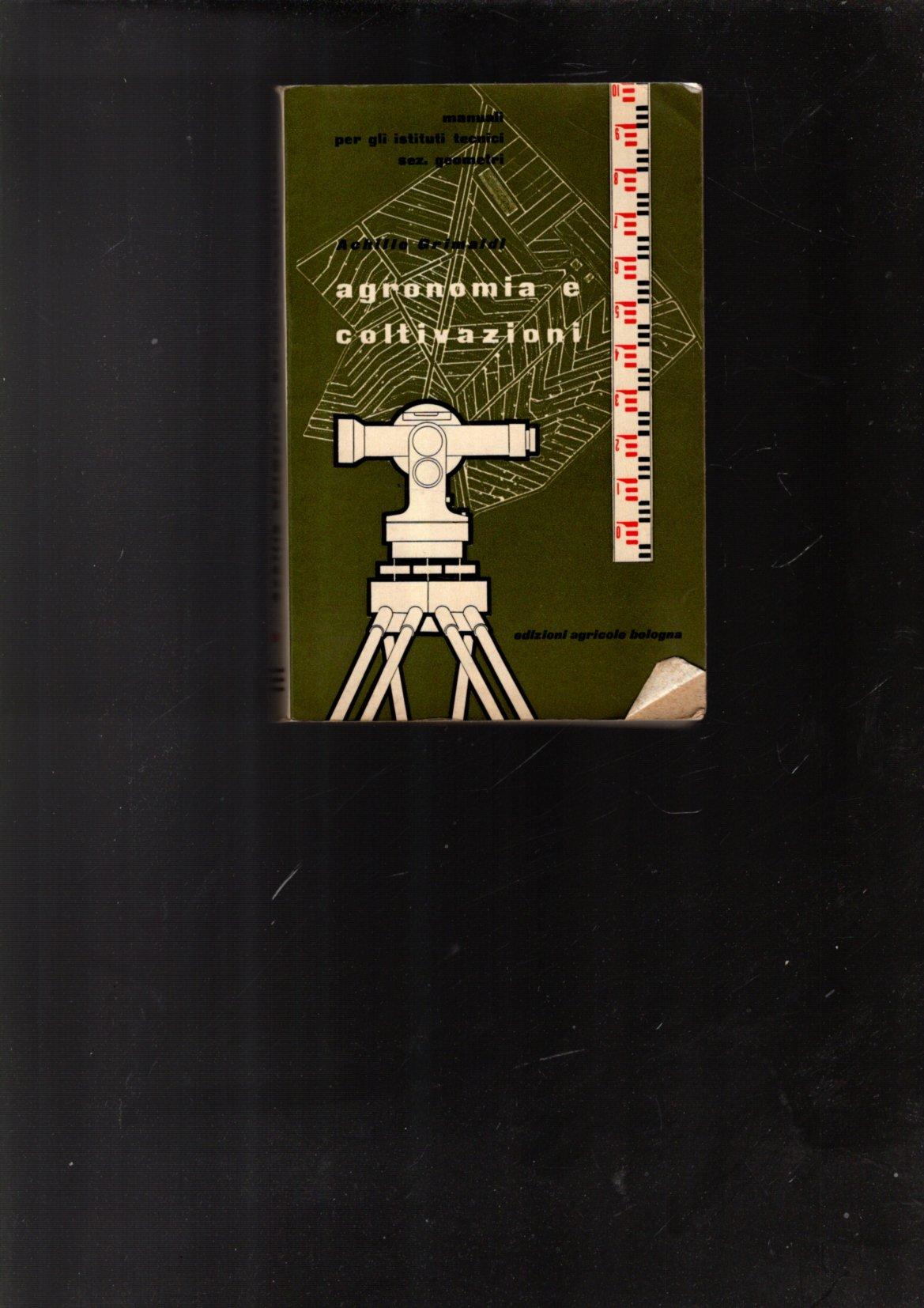 AGRONOMIA E COLTIVAZIONI