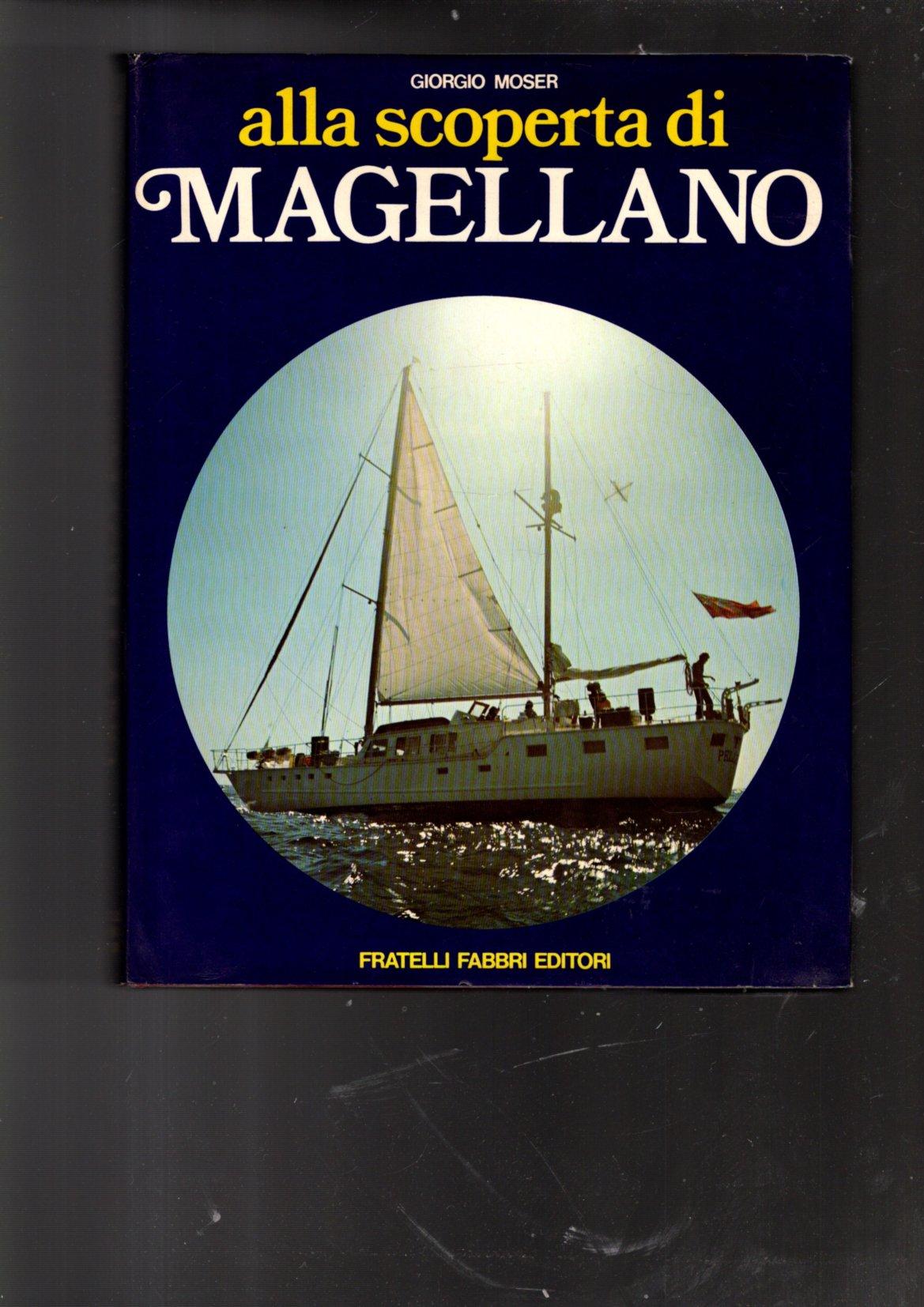 ALLA SCOPERTA DI MAGELLANO