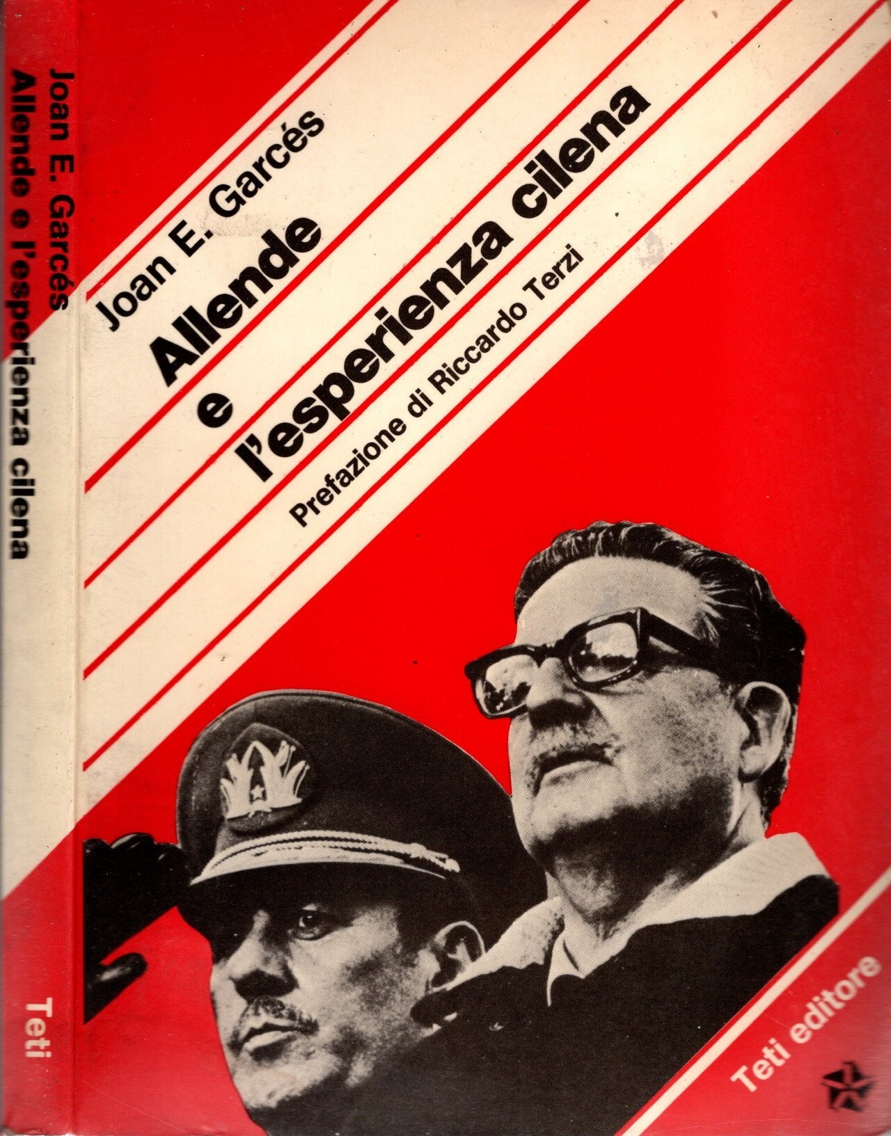 Allende e l'esperienza cilena di Joan E. Garcés Studi e …