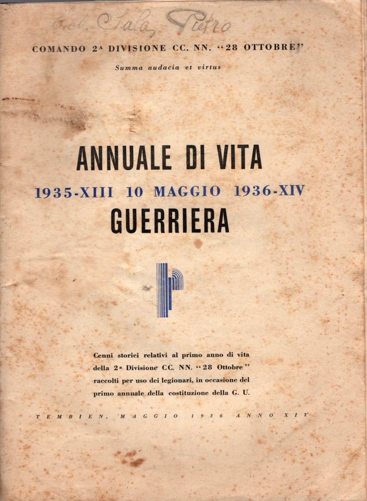Annuale di vita guerriera 1935-XIII 10 maggio 1936-XIV
