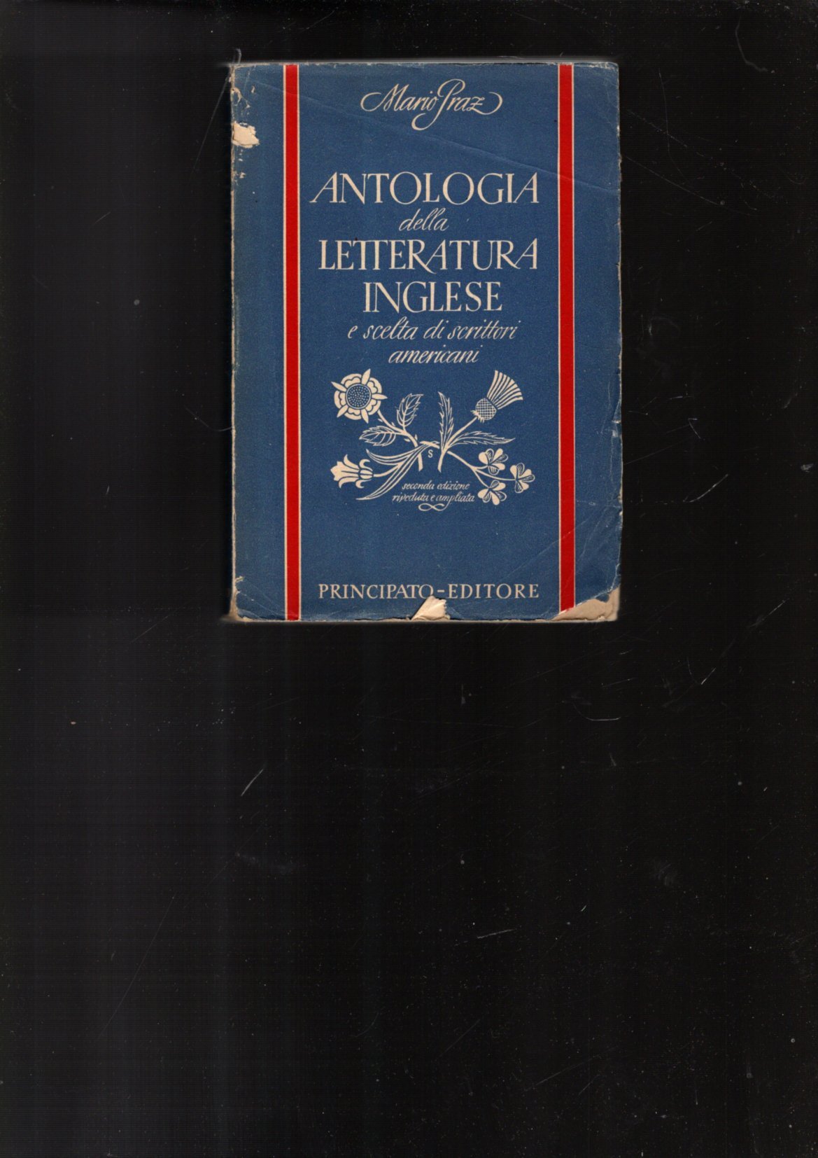 ANTOLOGIA DELLA LETTERATURA INGLESE E SCELTA DI SCRITTORI AMERICANI