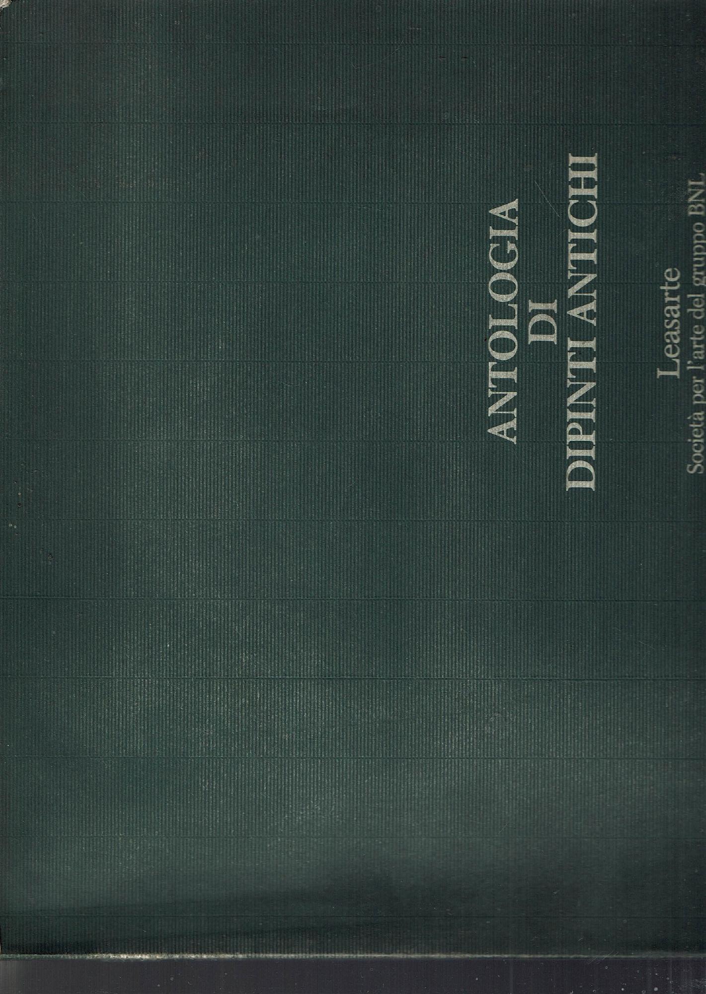 ANTOLOGIA DI DIPINTI ANTICHI
