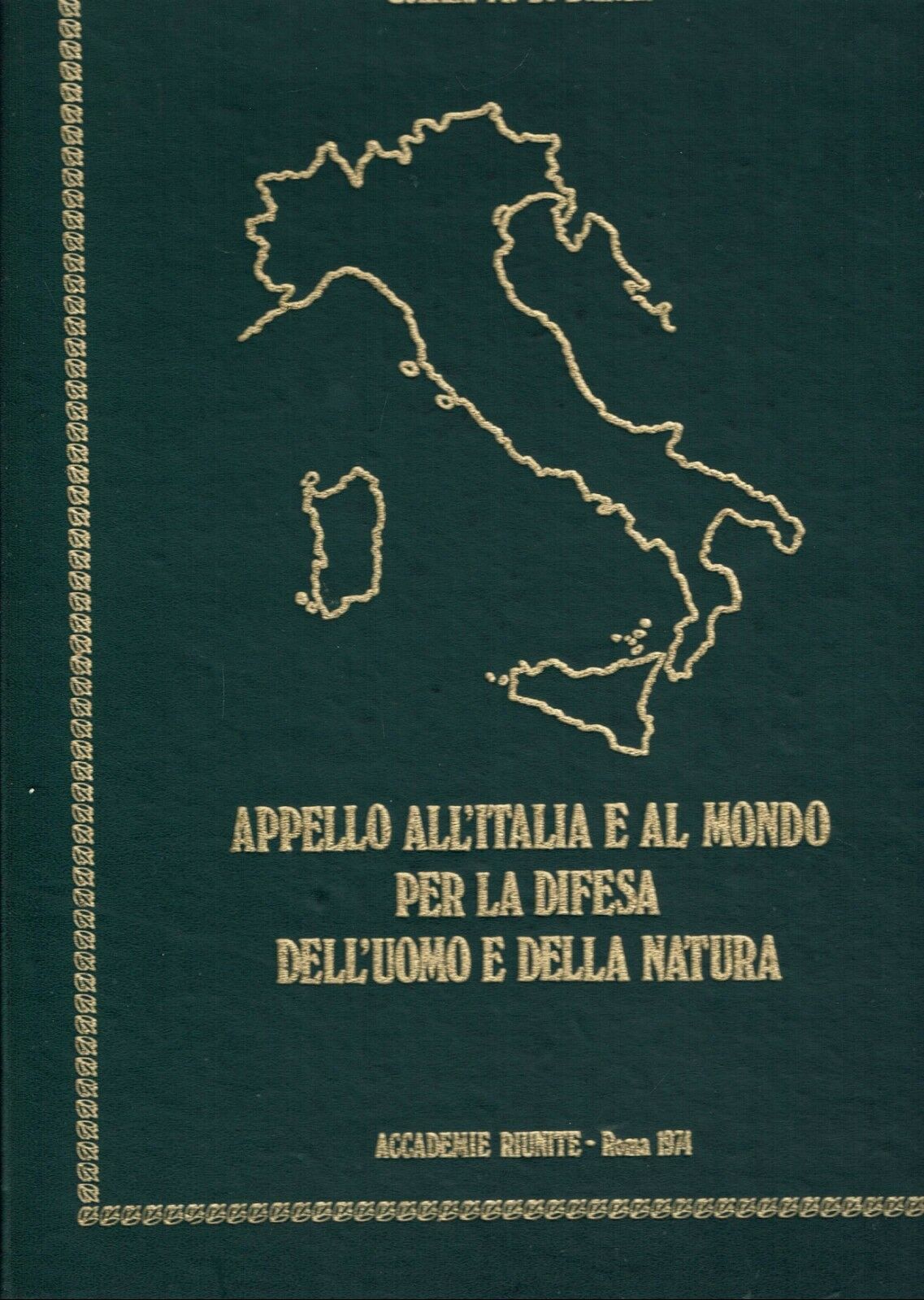 APPELLO ALL'ITALIA E AL MONDO PER LA DIFESA DELL'UOMO E …