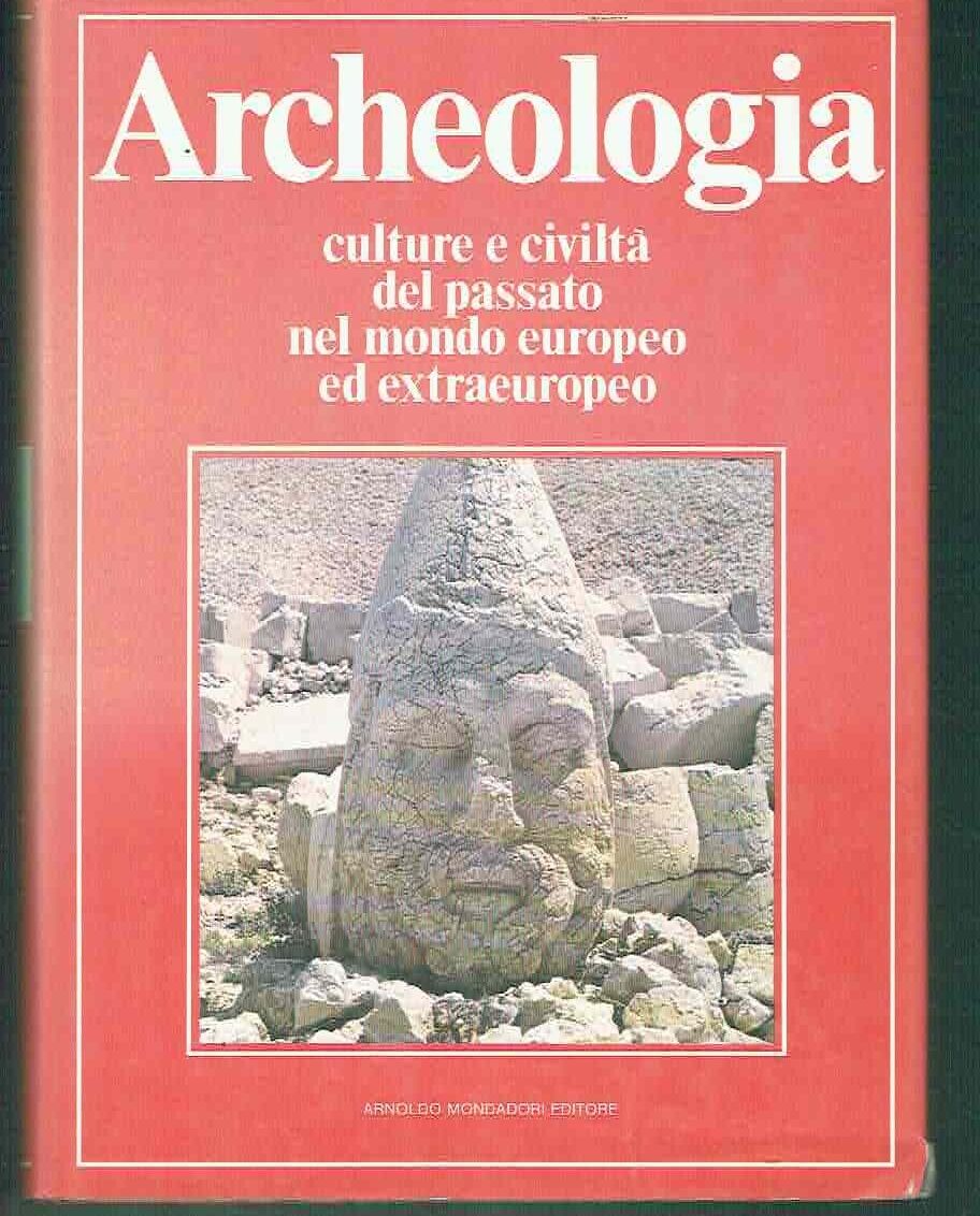 ARCHEOLOGIA CULTURE E CIVILTA' DEL PASSATO NEL MONDO EUROPEO ED …
