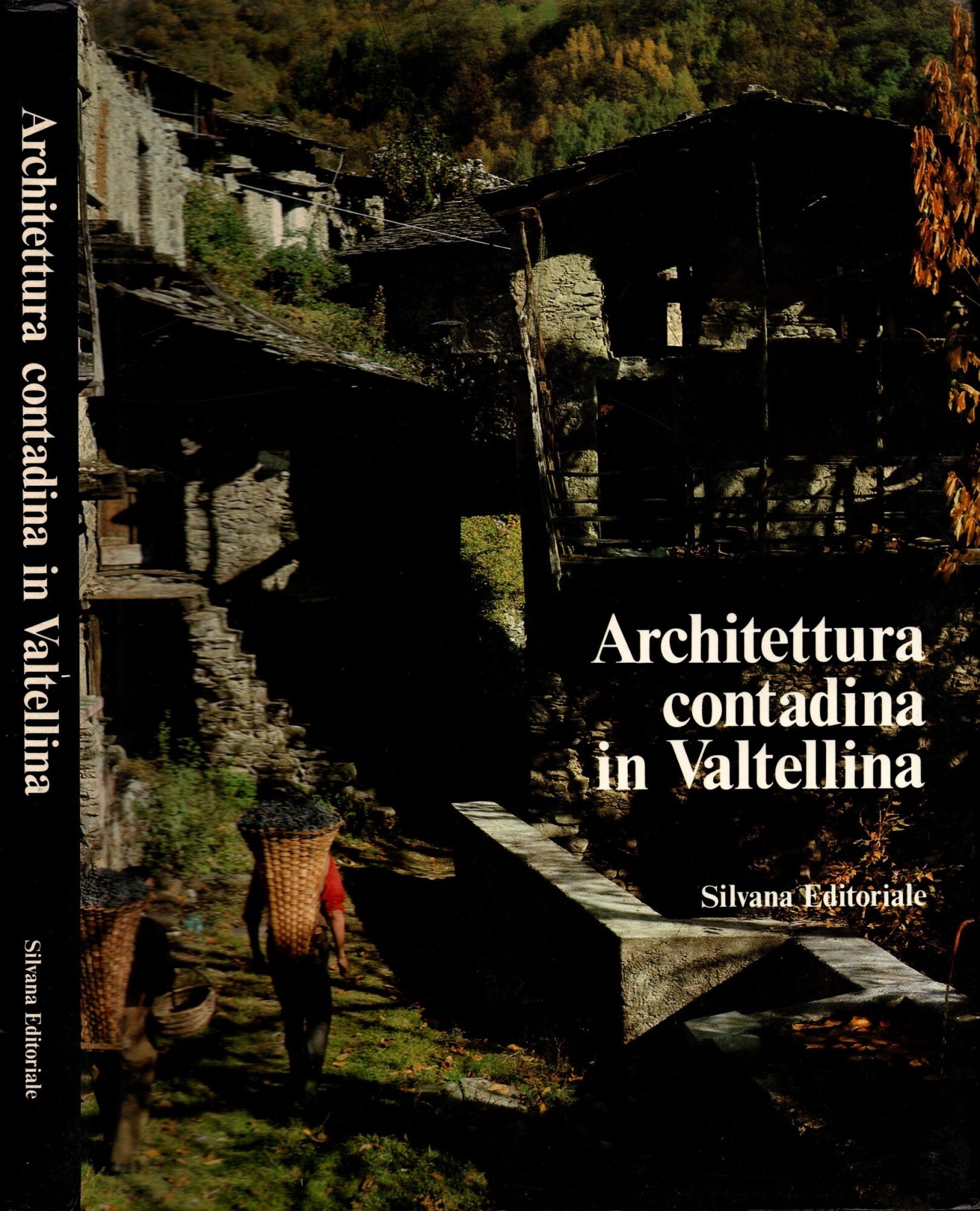 Architettura Contadina in Valtellina