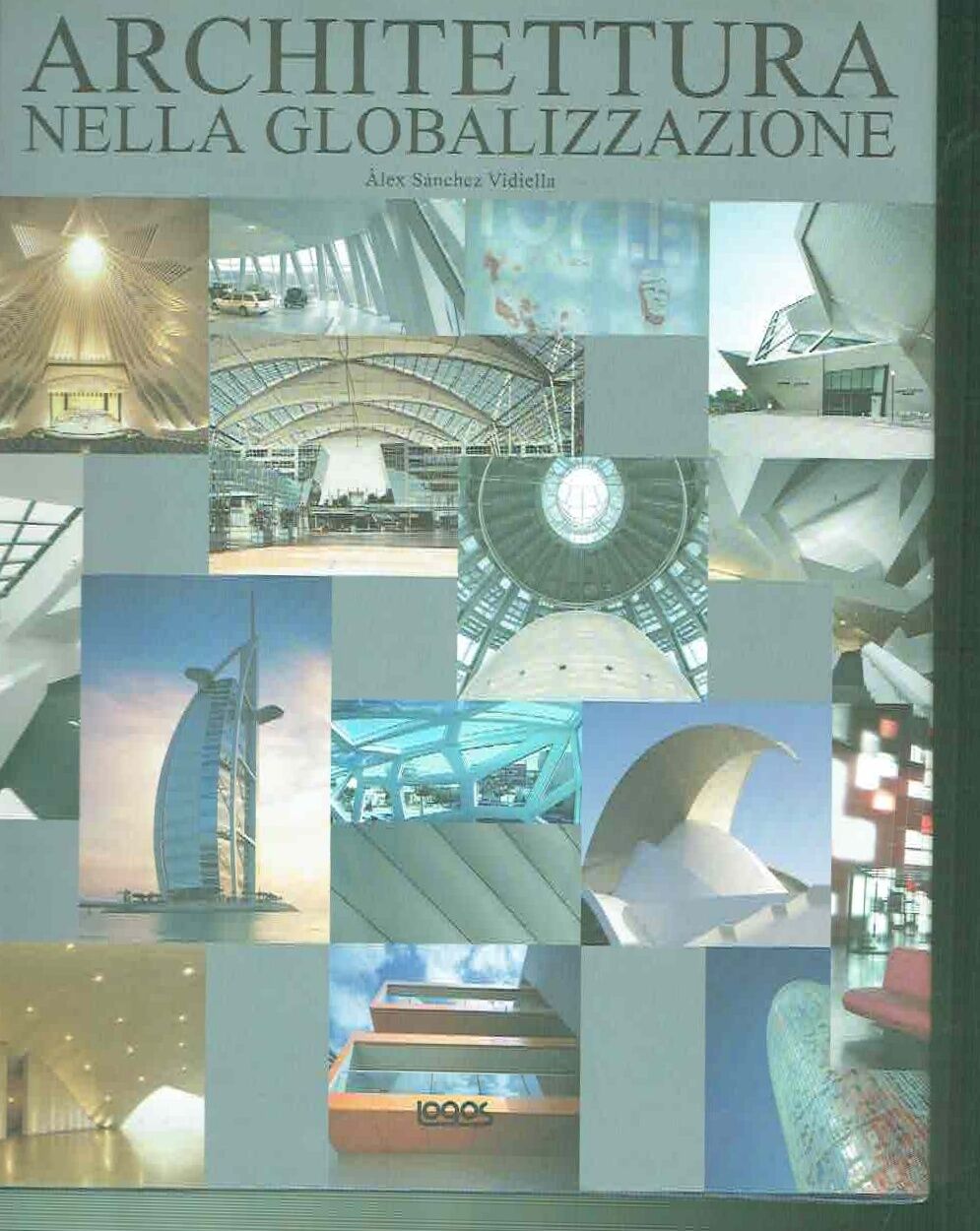ARCHITETTURA NELLA GLOBALIZZAZIONE