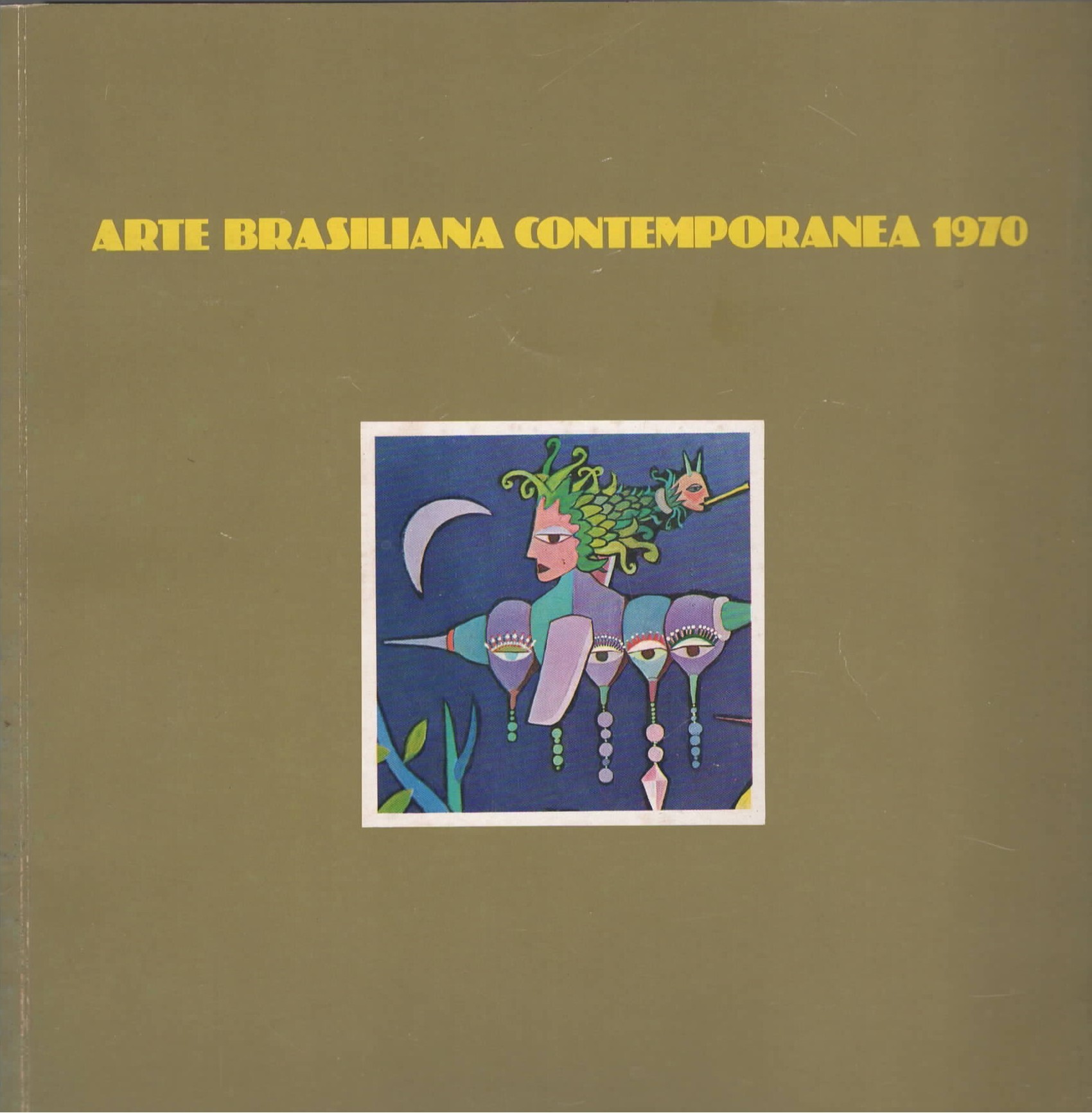 Arte brasiliana contemporanea 1970