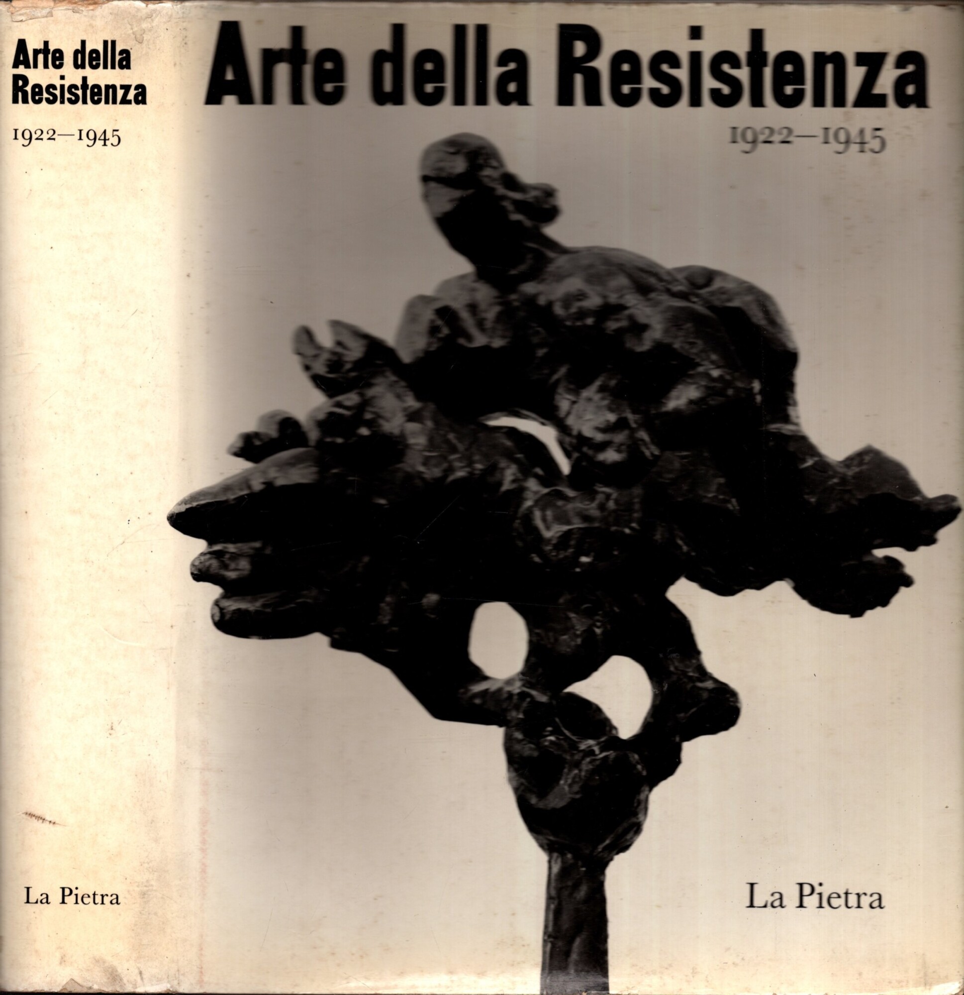 ARTE DELLA RESISTENZA 1922-1945