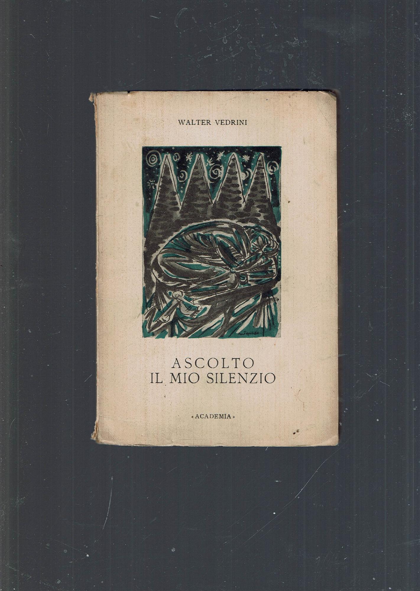 ASCOLTO IL MIO SILENZIO