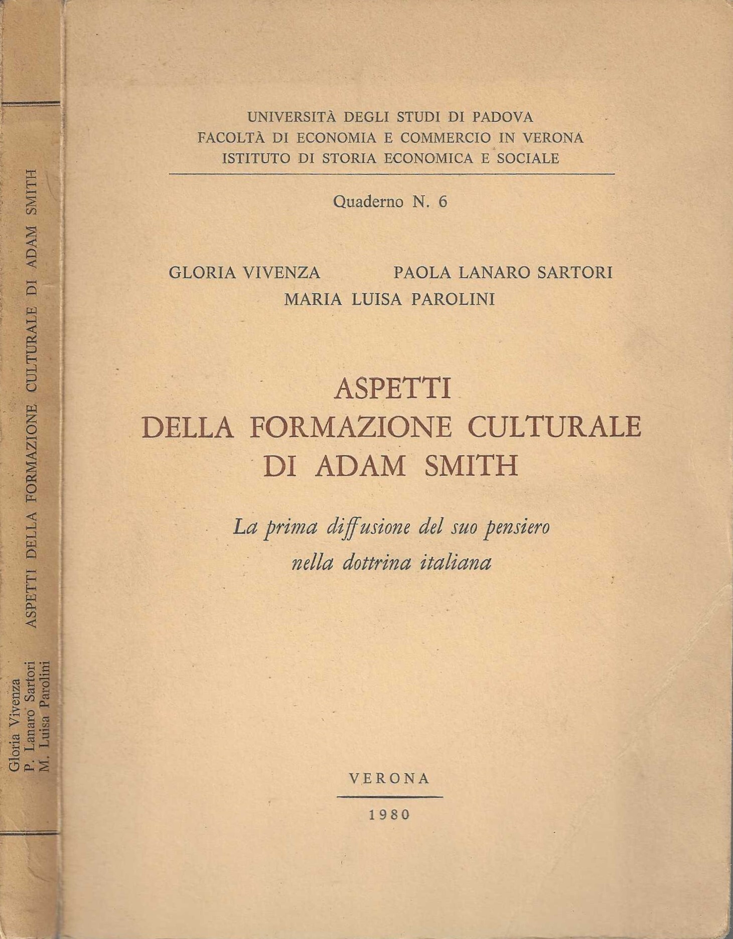 Aspetti della formazione culturale di Adam Smith. La prima diffusione …