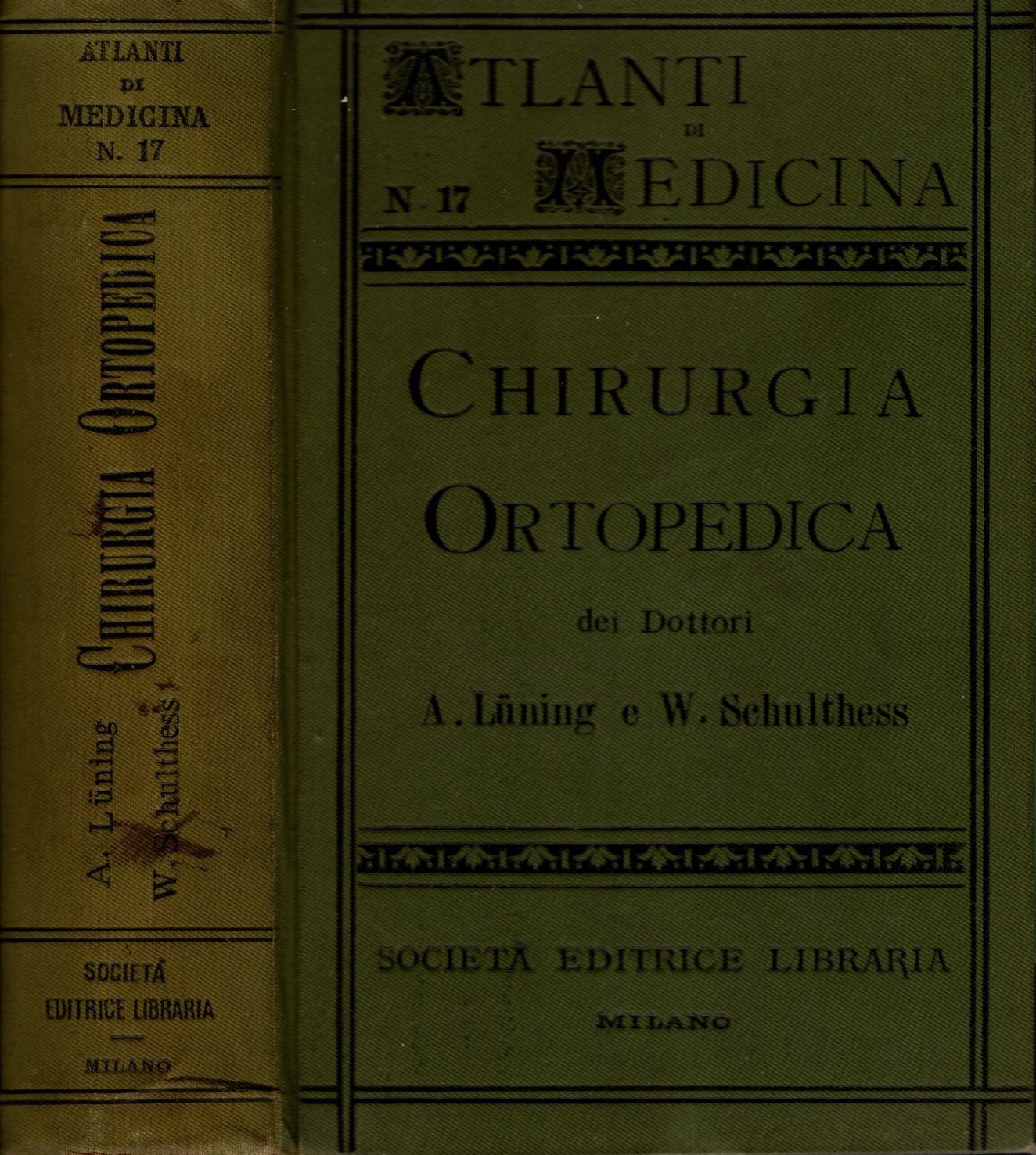 Atlante e compendio di Chirurgia Ortopedica per studenti e medici …