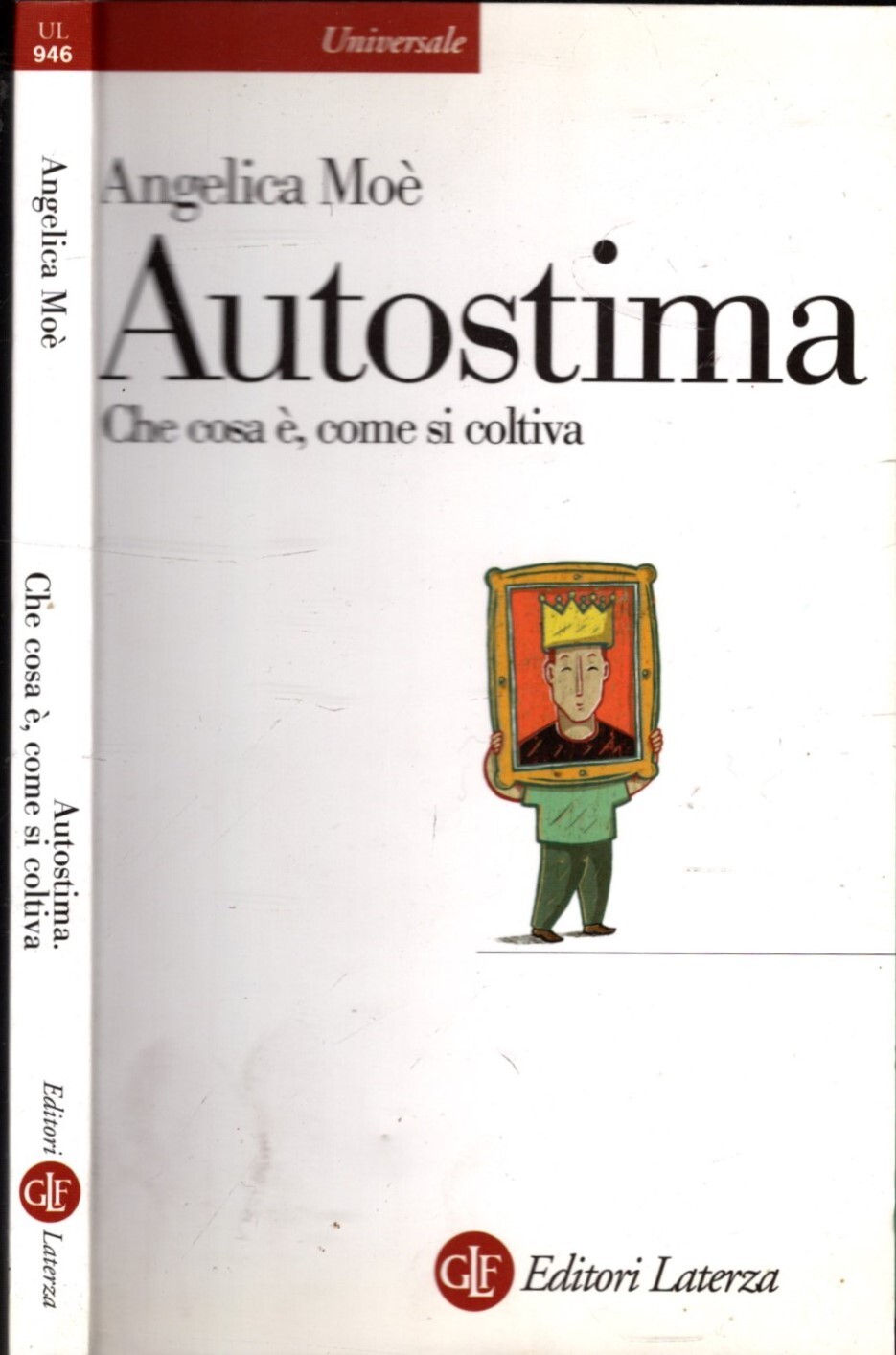 Autostima. Che cosa è, come si coltiva