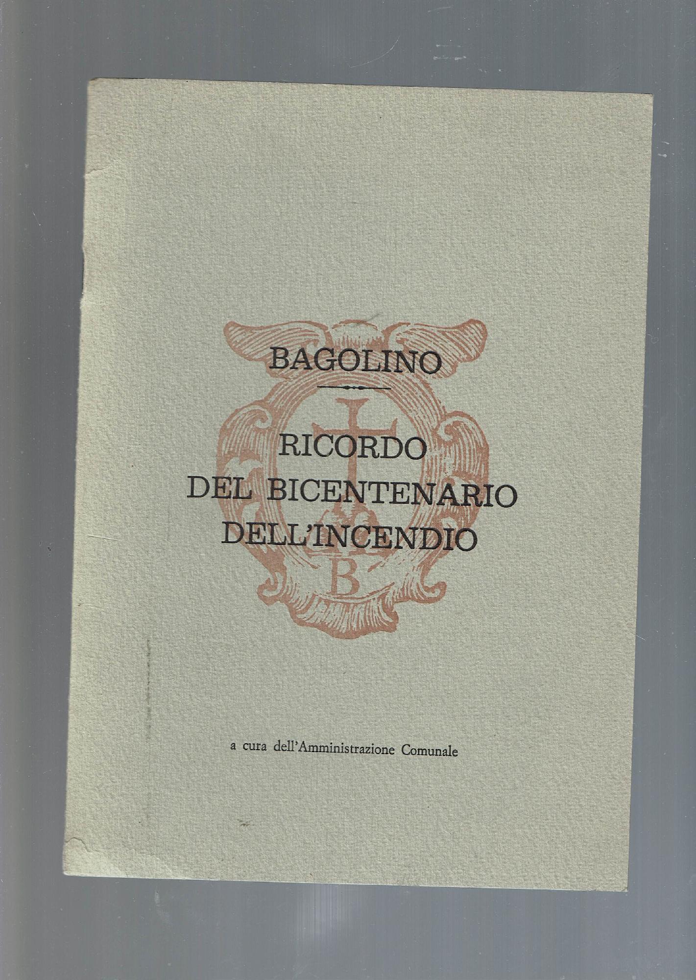 bagolino - ricordo del bicentenario dell'incendio