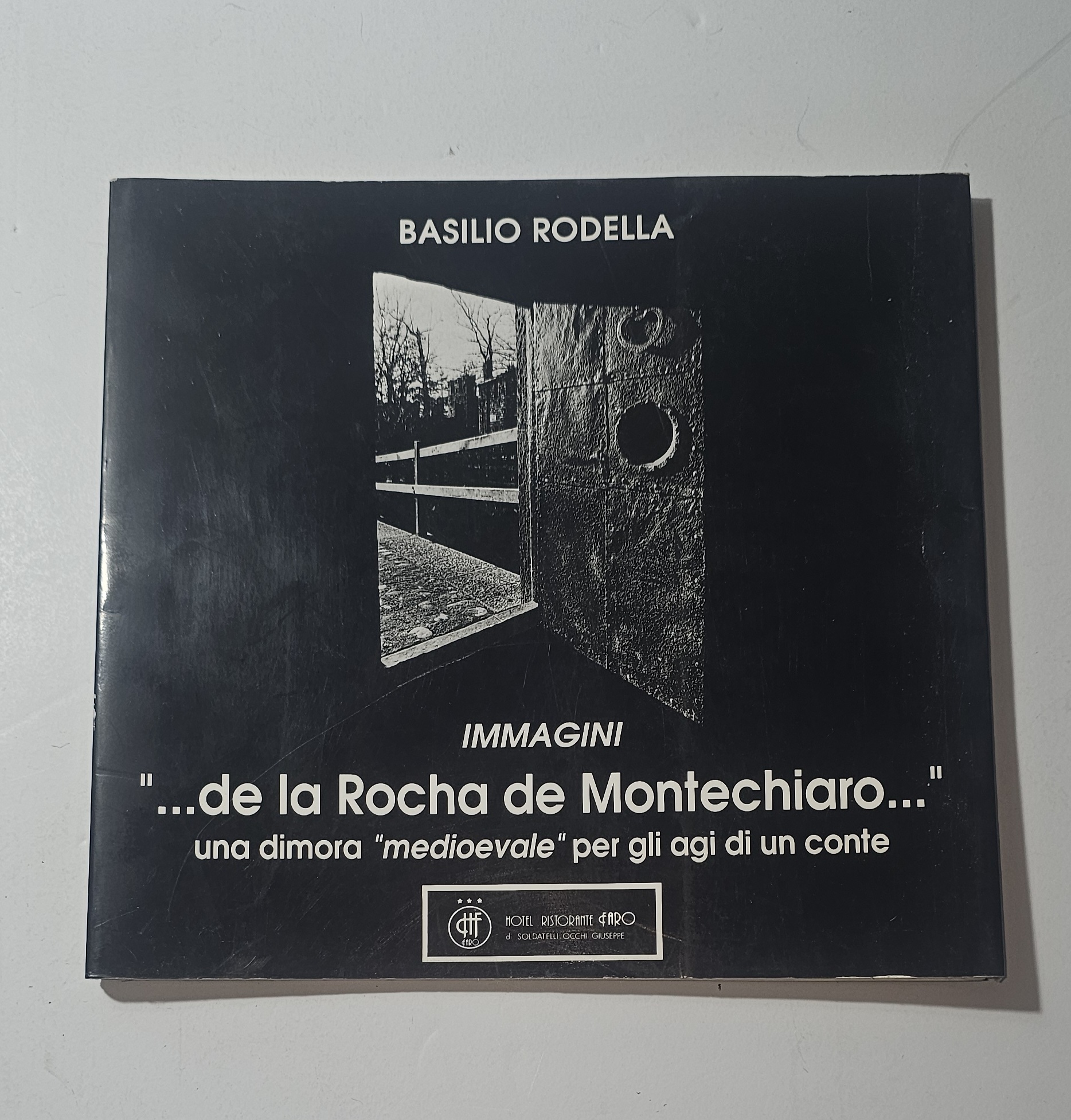 Basilio Rodella De La Rocha De Montechiaro Fotografia Brescia