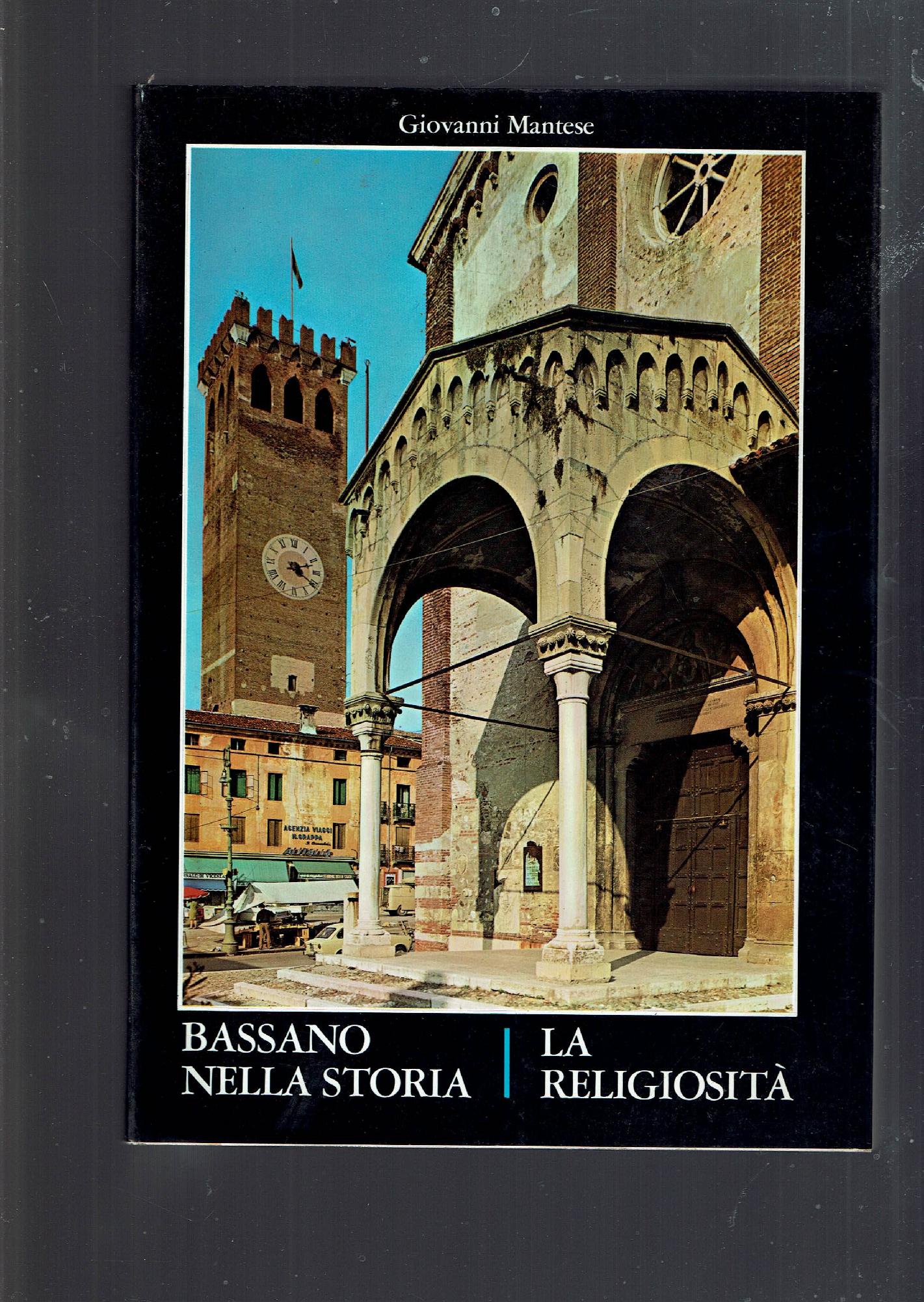 BASSANO NELLA STORIA LA RELIGIOSITA'