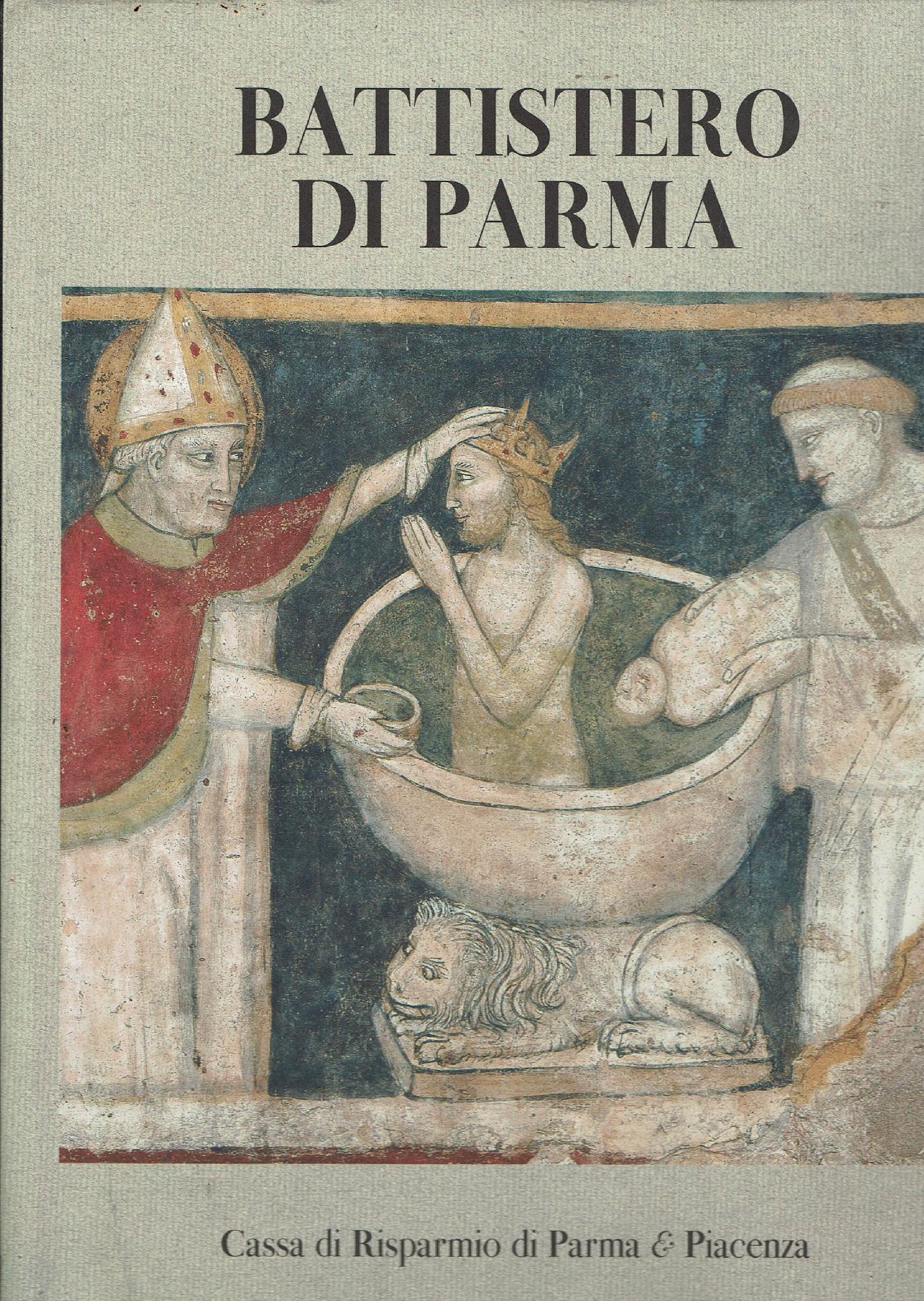 BATTISTERO DI PARMA 2 : la decorazione pittorica