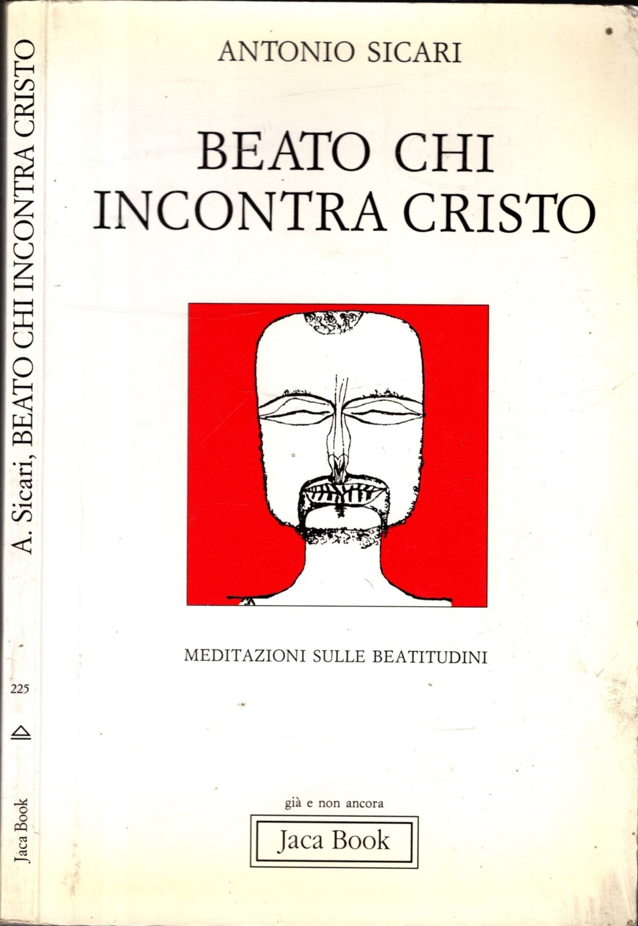 Beato chi incontra Cristo. Meditazioni sulle beatitudini